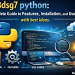 418dsg7 python: Complete Guide to Features, Installation, and Use Cases